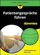 Petra Hinz, Levent-Jeremie Kan, Marc Teipel - Patientengespräche führen für Dummies