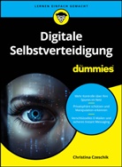 Christina Czeschik - Digitale Selbstverteidigung für Dummies