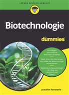 Joachim Fensterle - Biotechnologie für Dummies