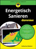 Katharina Riederer - Energetisch Sanieren für Dummies