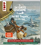 Annekatrin Baumann, Meike Schultchen - 24 DAYS ESCAPE - Der Escape Room Adventskalender: In 80 Tagen um die Welt
