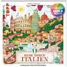 Madalina Tantareanu - Colorful World Weltreise - Reise durch Italien