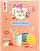 Beatrice Wagner - Lovely You - mein Kreativbuch