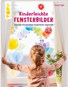 Susanne Pypke - Kinderleichte Fensterbilder