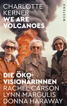 Charlotte Kerner - We are Volcanoes
