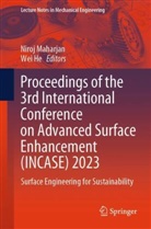 He, Wei He, Niroj Maharjan - Proceedings of the 3rd International Conference on Advanced Surface Enhancement (INCASE) 2023