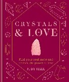Judy Hall, Hall Judy - Crystals & Love