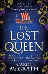 Carol Mcgrath, McGrath Carol - The Lost Queen