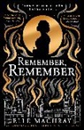 Elle Machray - Remember, Remember