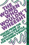 Lucy Hunter Blackburn, Susan Dalgety, Karen Jones, Author to be revealed - The Women Who Wouldn't Wheesht