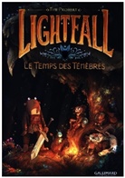 Tim Probert, Tim Probert - Lightfall. Vol. 3. Le temps des ténèbres