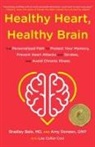 Bradley Bale, Bale Bradley, Lisa C Cool, Amy Doneen, Doneen Amy - Healthy Heart, Healthy Brain