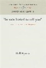 Dell Hymes - "In vain I tried to tell you"