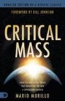 Mario Murillo - Critical Mass