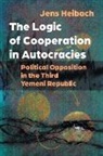 Jens Heibach - Logic of Cooperation in Autocracies