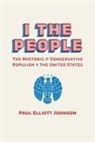 Paul Elliott Johnson - I the People
