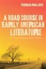Thomas Hallock - A Road Course in Early American Literature