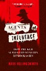 Mark Hollingsworth - Agents of Influence