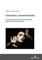Martín Fons Sastre - Actuación y neurociencias