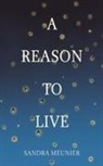 Sandra Meunier - A Reason to Live