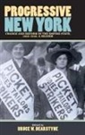 Bruce W Dearstyne, Bruce W. Dearstyne - Progressive New York