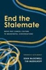 Sean Mcdowell, Tim Muehlhoff - End the Stalemate