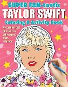 Jessica Kendall - SUPER FAN-tastic Taylor Swift Coloring & Activity Book