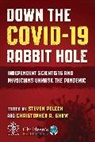 Steven Pelech, Christopher A. Shaw - Down the COVID-19 Rabbit Hole