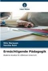 Shiv Narayan, Varsha Rani - Ermächtigende Pädagogik