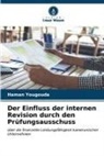 Haman Yougouda - Der Einfluss der internen Revision durch den Prüfungsausschuss