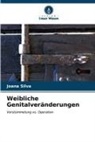 Joana Silva - Weibliche Genitalveränderungen