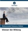 Muhammedali Palassery Ithikkal - Glossar der Bildung
