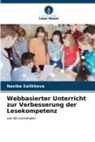 Nasiba Salikhova - Webbasierter Unterricht zur Verbesserung der Lesekompetenz