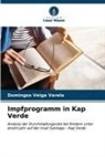 Domingos Veiga Varela - Impfprogramm in Kap Verde