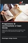 Domingos Veiga Varela - Programma di vaccinazione a Capo Verde