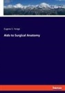 Eugene S. Yonge - Aids to Surgical Anatomy