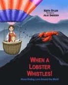 Keith Syler - When a Lobster Whistles