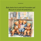 René Burkhard - Balu beim Arzt und mit Freunden auf Besuch in einem Krankenhaus