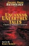Kasey Kubica - Uncanny & Unearthly Tales