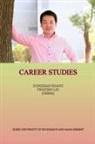 Dongxian Huang, Tingting Liu - Career Studies