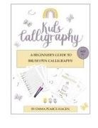 Emma Pearce-Hagen - Kids Calligraphy