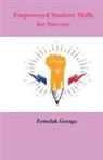 Zemelak Goraga - Empowered Student