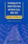 Commission on Physical Sciences Mathematics and Applications, Committee on Technology for Future Naval Forces, National Research Council, Naval Studies Board, Panel on Undersea Warfare - Technology for the United States Navy and Marine Corps, 2000-2035: Becoming a 21st-Century Force