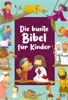 Andrew Newton, Gavin Scott - Die bunte Bibel für Kinder