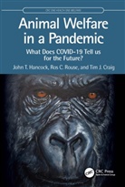 Tim J. Craig, John T. Hancock, John T. (Uwe Bristol) Rouse Hancock, Hancock John T., Ros C. Rouse - Animal Welfare in a Pandemic