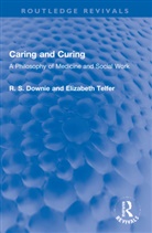 Robert (R. S.) Downie, Robert (R. S.) Telfer Downie, Elizabeth Telfer, Telfer Elizabeth - Caring and Curing