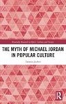 Tomasz (University of Warmia and Mazury in Jachec, Tomasz Jacheć - Myth of Michael Jordan in Popular Culture