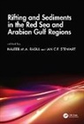 Najeeb M.a. (Geological and Geophysical Res Rasul, Najeeb M.A. Rasul, Ian C.F. Stewart - Rifting and Sediments in the Red Sea and Arabian Gulf Regions