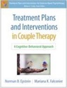 Norman B. Epstein, Mariana K. Falconier - Treatment Plans and Interventions in Couple Therapy