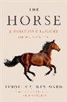 Timothy C Winegard, Timothy C. Winegard, Winegard Timothy C. - The Horse